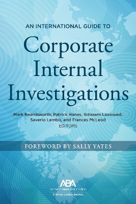 An International Guide to Corporate Internal Investigations