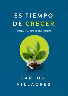 Es Tiempo de Crecer