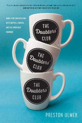 Doubters' Club, The