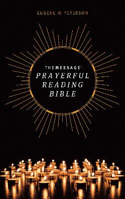Message Prayerful Reading Bible (Hardcover), The