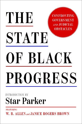 The State of Black Progress
