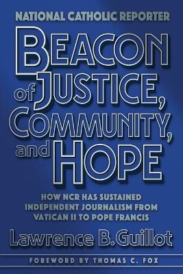 Beacon of Justice, Community, and Hope