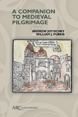 Companion to Medieval Pilgrimage