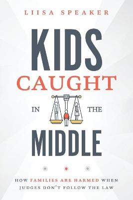 Kids Caught In The Middle