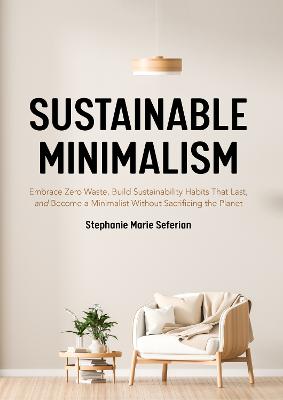 Sustainable Minimalism