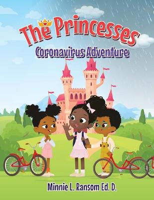 The Princesses Coronavirus Adventure