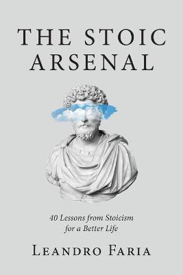 The Stoic Arsenal