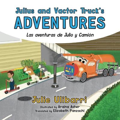 Julius and Vactor Truck's Adventures