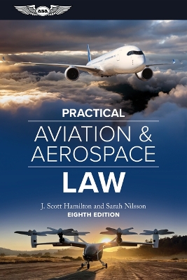 Practical Aviation & Aerospace Law