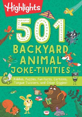 501 Backyard Animal Joke-tivities