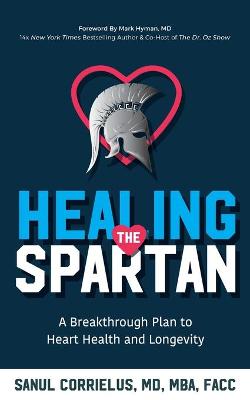 Healing the Spartan?