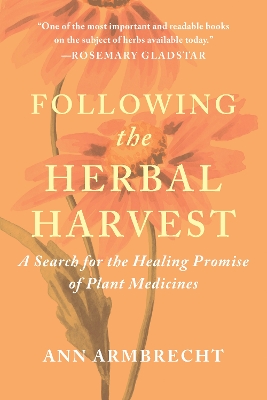 Following the Herbal Harvest