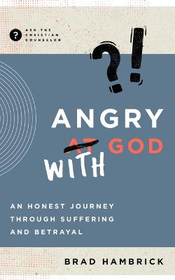 Angry with God