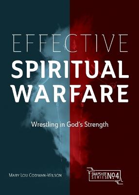 Effective Spiritual Warfare