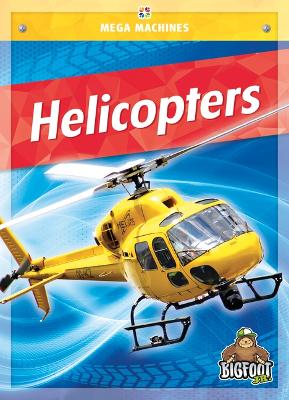 Helicopters