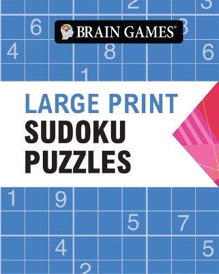 Brain Games - Large Print Sudoku Puzzles (Arrow - 384 Pages)