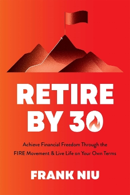 The Retire by 30