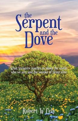 The Serpent and the Dove
