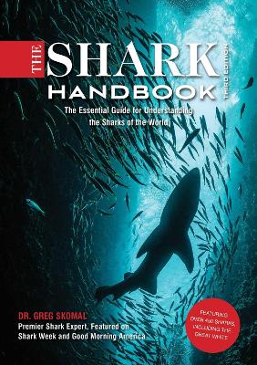 Shark Handbook: Third Edition