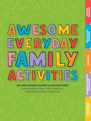 Awesome Everyday Family Activities