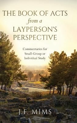 Book of Acts from a Layperson's Perspective