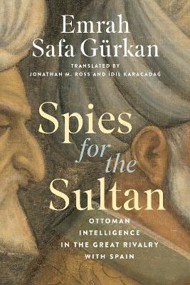 Spies for the Sultan