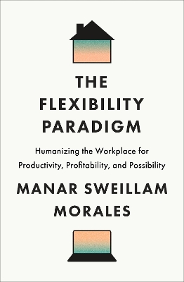 The Flexibility Paradigm