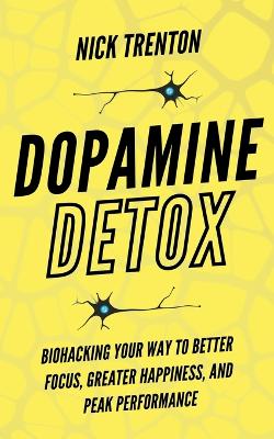 Dopamine Detox