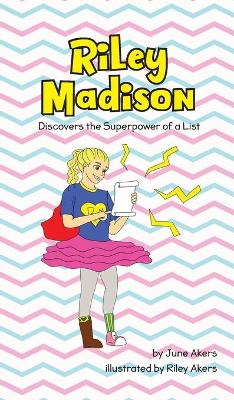Riley Madison Discovers the Superpower of a List