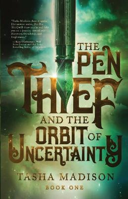 Pen Thief and the Orbit of Uncertainty