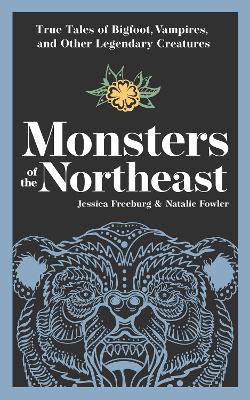 Monsters of the Northeast