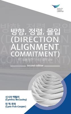 Direction, Alignment, Commitment