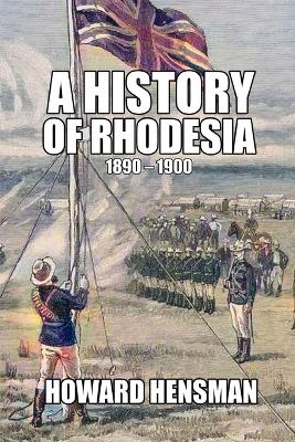 History of Rhodesia 1890-1900