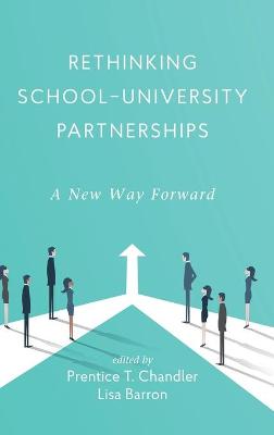 Rethinking School-University Partnerships