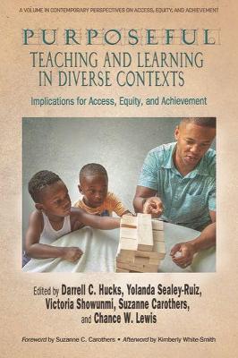 Purposeful Teaching and Learning in Diverse Contexts