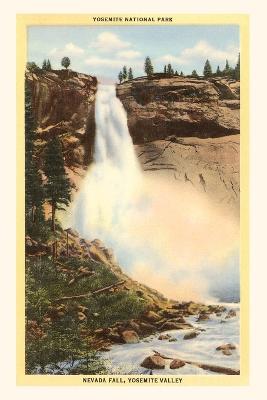 Vintage Post Card Nevada Falls, Yosemite
