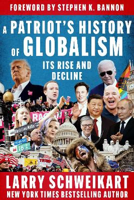 Patriot's History of Globalism