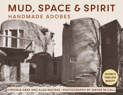 Mud, Space and Spirit