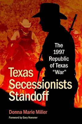 Texas Secessionists Standoff