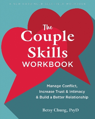 The The Couple Skills Workbook