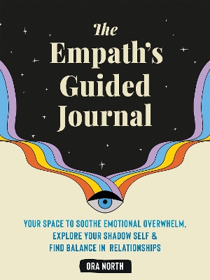 The The Empath's Guided Journal