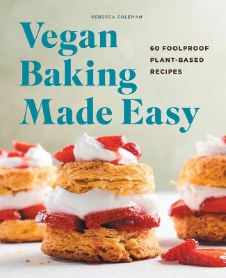 Vegan Baking Made Easy