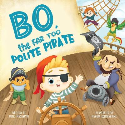 Bo The Far too Polite Pirate