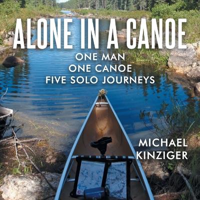 Alone in a Canoe