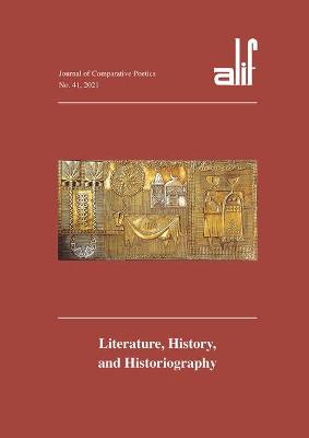 Alif: Journal of Comparative Poetics, no. 41