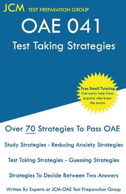 OAE 041 Test Taking Strategies