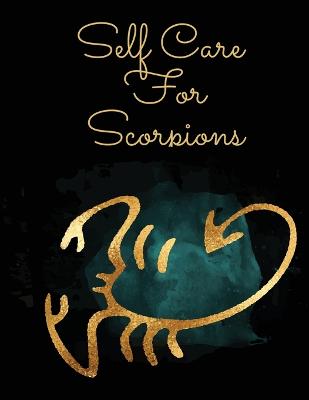 Self Care For Scorpions
