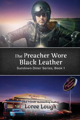 The Preacher Wore Black Leather