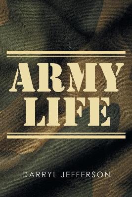 Army Life