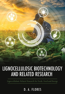 Lignocellulosic Biotechnology and Related Research